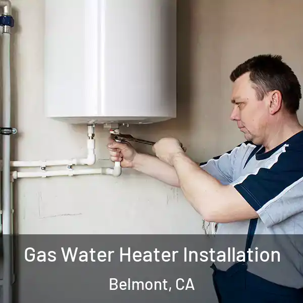  Gas Water Heater Installation Belmont, CA