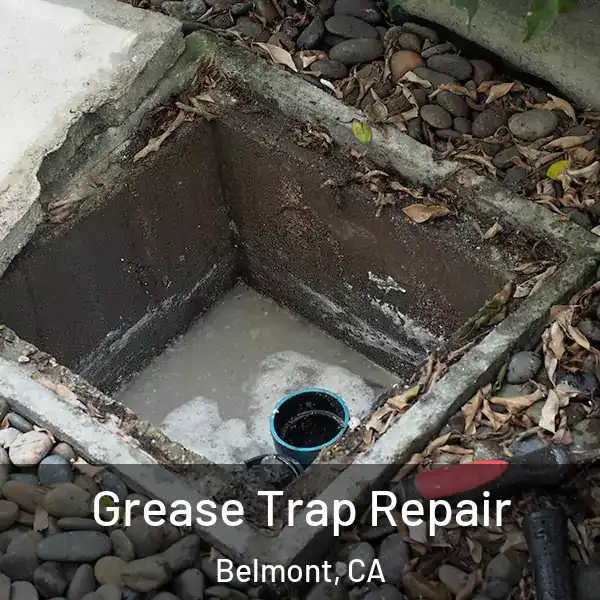  Grease Trap Repair Belmont, CA