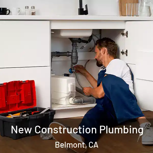  New Construction Plumbing Belmont, CA