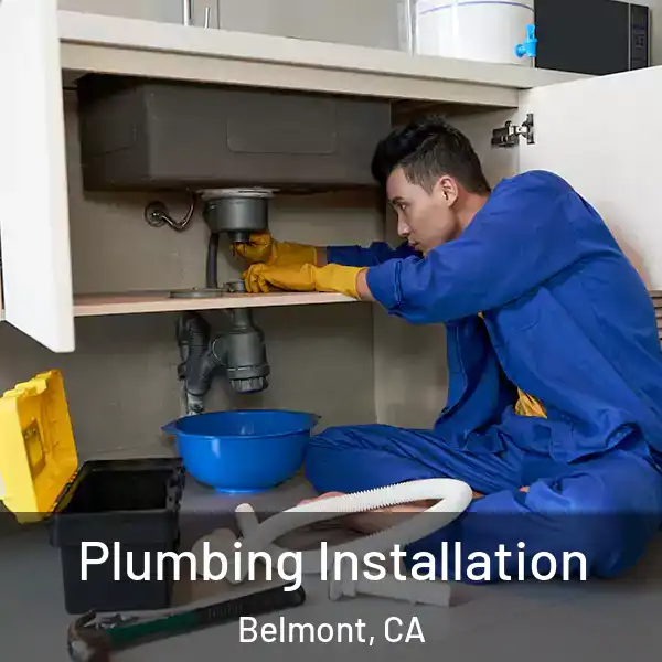  Plumbing Installation Belmont, CA