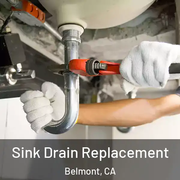  Sink Drain Replacement Belmont, CA