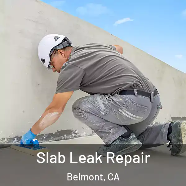  Slab Leak Repair Belmont, CA